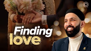 Will I Ever Find True Love? | Why Me? EP. 13 | Dr. Omar Suleiman | A Ramadan Series on Qadar