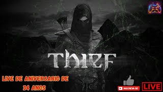 Thief De Pc Pt Br Parte #5 Live De Aniversario De 34 Anos