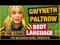 💥Gwyneth Paltrow's Body Language Revealed EVERYTHING💥