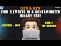 Find Elements in a Contaminated Binary Tree | BFS | DFS | Leetcode 1261 | codestorywithMIK