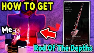 HOW TO GET ROD OF THE DEPTHS in Roblox Fisch..