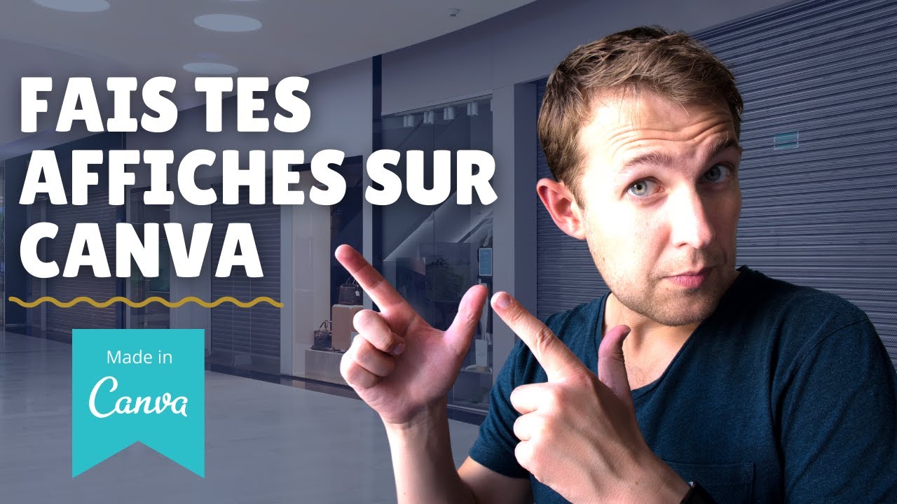 Créer Une Affiche Sur Canva - Comment Faire Une Affiche élégante Et ...