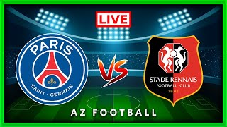 PSG vs Rennes  |  Ligue 1  |   Live Match Commentary