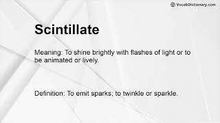 Scintillate Meaning