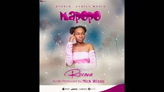 ROXANA_-MAPOPO (OFFICAL Music AUDIO) SINGELI