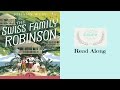 Swiss Family Robinson Chapter 9 (Easy Peasy Homeschool Edition) - Children's Classic Audio Books