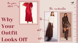 Why Your Outfit Feels Off (And How to Fix It)