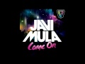 Javi Mula - Come On (Electro Swingers Remix)