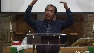 July 1, 2018 (sermon: Sia. Cin Lek)