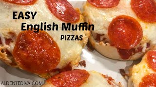 Easy English Muffin Pizzas