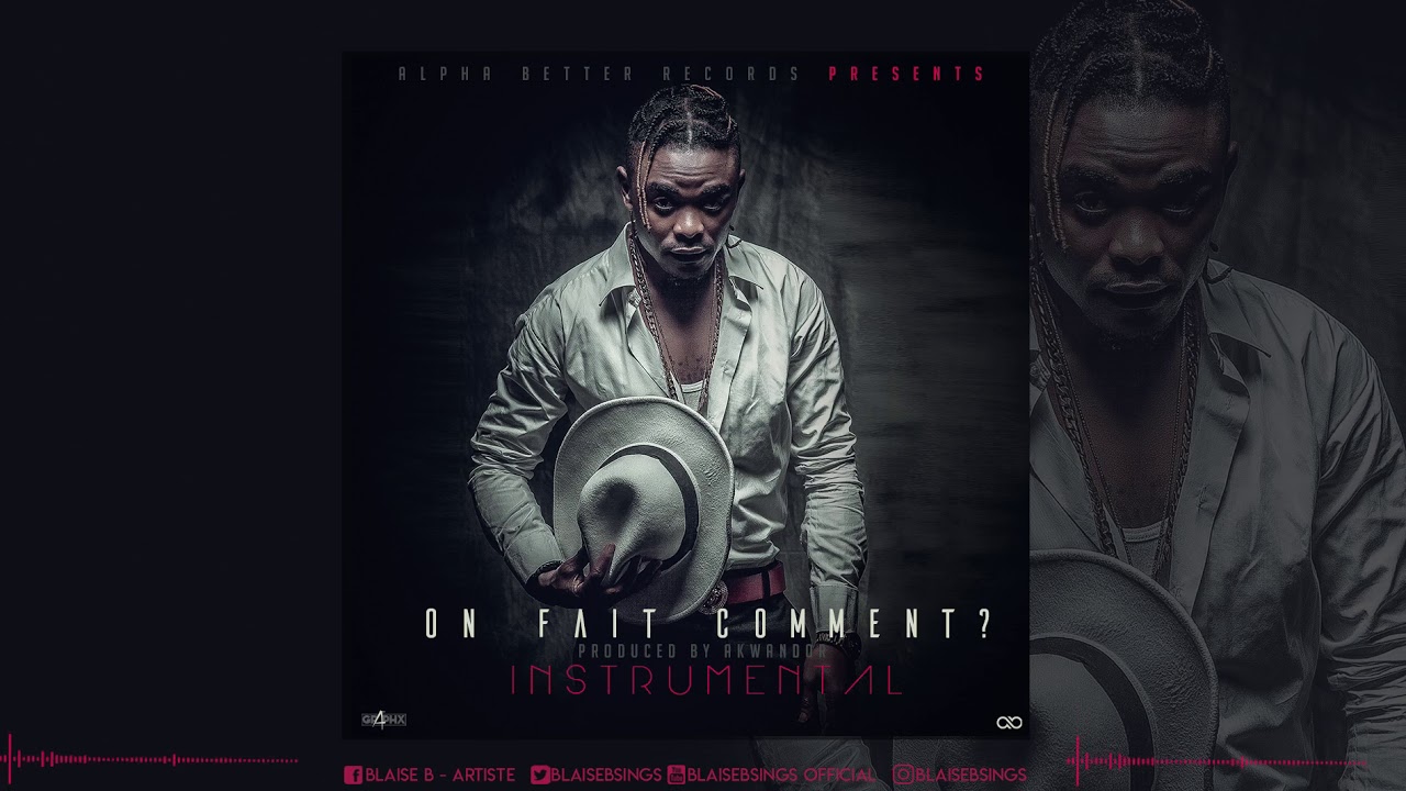 Blaise B - On Fait Comment? [Instrumental] (Musique Camerounaise) - YouTube