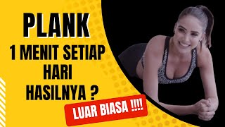 Manfaat Plank 1 Menit Setiap Hari - Ampuh Membakar Lemak Dan Melangsingkan Perut