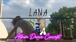 LANA, SZA - Album Dance Concept