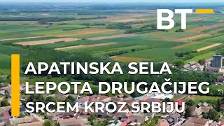 SRCEM KROZ SRBIJU   Apatinska sela, lepota drugacijeg  Balkantrip TV