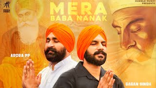 Mera Baba Nanak ( Full Song ) | Gagan Singh | Arora PP | New Punjabi Songs 2020 | Humble Music |