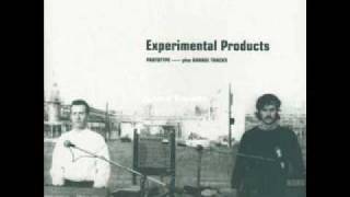 Experimental Products - Feeling Left Out