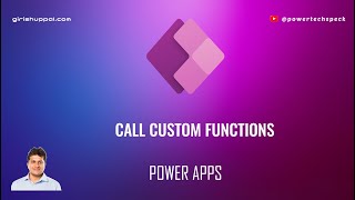 How to call custom function in Microsoft Power Apps - Canvas App?