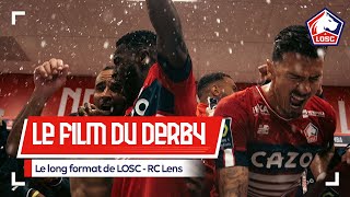 LOSC INSIDE | Le film du Derby du Nord 🍿