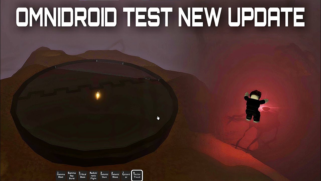 Omnidroid Test New Update Map Upgrade Powers Location Changed More