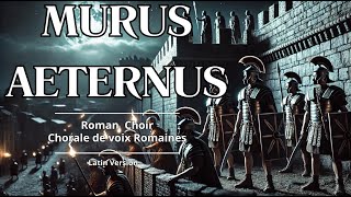 Murus Aeternus (Roman latin choir ) #latin