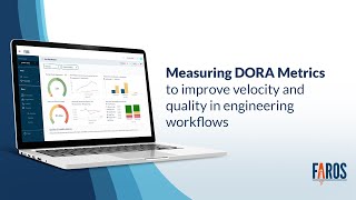 Discover Faros AI: Faros AI for DORA Metrics and DevOps Maturity