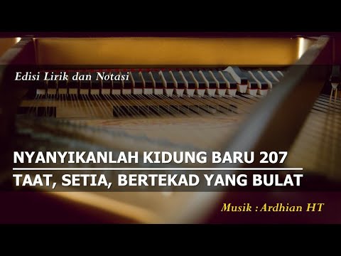 NKB 207 - Taat, Setia, Bertekad Yang Bulat || True-Hearted, Whole ...