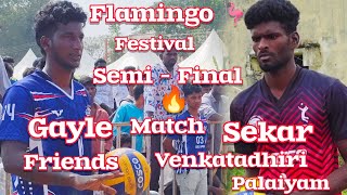 Flamingo 🦩 Festival Volleyball Gayle Friends Vs Sekar Friends 🔥 Venkatadhiripalaiyam. Super Match