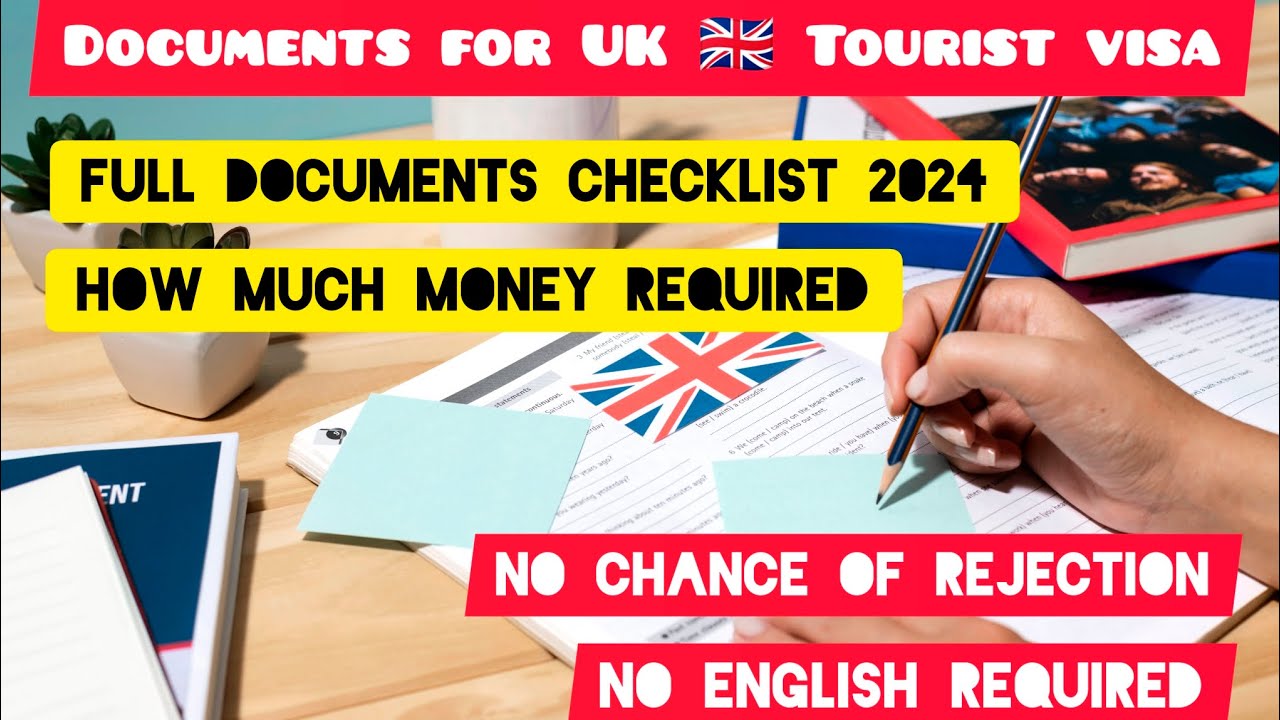 Documents Required For UK Tourist VISA | UK Tourist VISA 2024 Document ...