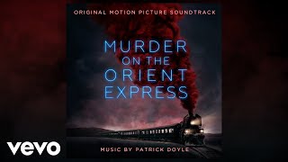 Michelle Pfeiffer - Never Forget (From "Murder on the Orient Express" Soundtrack)