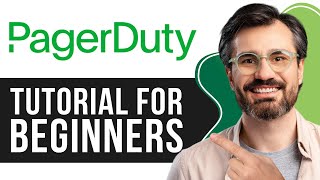 PagerDuty Tutorial for Beginners | Step-by-Step Guide to Incident Management 2025