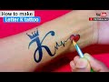 Stylish K letter Tattoo with Crown and Heart || K name tattoo / k tattoo