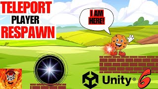 How to Teleport or Respawn Player in Unity 6 Software (Unity Tutorial)