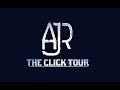 AJR - THE CLICK TOUR 2018