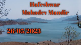 Hafeshwar 🙏Mahadev 🙏Mandir 26May2023