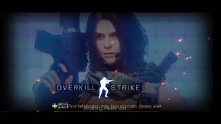 overkill strike