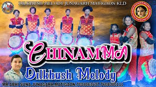 ChinamMA ଚିନାମା !! DILKHUSH MELODY JUNAGARH MATIGAON ☎️📞7008063437.7608080111 mr.abhi suna DILKHUSH