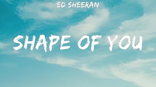 Ed Sheeran ~ Shape of You # lyrics # XXXTentacion, 184. NF – Let You Down (Lyrics) 🎵, Sia