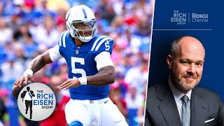 Rich Eisen on Colts QB Anthony Richardson and the Many New Starters We’ll See in NFL’s Week 1