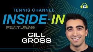 Gill Gross On The Italian Open, Djokovic's Motivation and The RG Contenders List | Inside-In Podcast