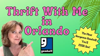 Goodwill Thrift With Me In Orlando, Florida! The Most Gorgeous Goodwill Store You'll Ever See!