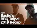 BASTID BBQ Taipei 2019 Recap