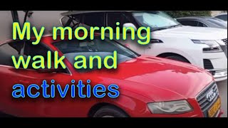 Morning walk and activities and | my other activities | in Muscat Al Qurum