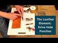 The Leather Element: Drive Hole Punches