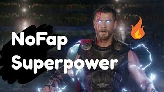Nofap superpower 🔥💪 | Nofap