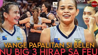 NU BIG 3 NASURVIVE ang FEU! Lady Tams NAGPAHIRAP sa NU! Vange Alinsug HANDA ng PALITAN sina Belen!