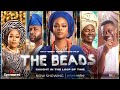 THE BEADS Latest Nollywood Featuring Cinema  Segun Arinze|Zainab Balogun |Adedimeji Lateef|Efa IWARA