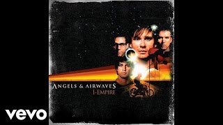 Angels And Airwaves - Everythings Magic Audio Video