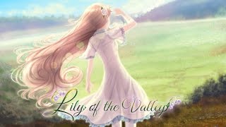 Lily of the Valley 【Soundtrack】