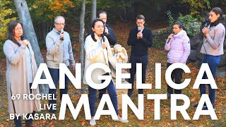 69 Rochel - Angelica Mantra Live Concert by Kasara