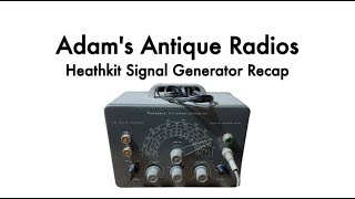 Heathkit Signal Generator Overhaul